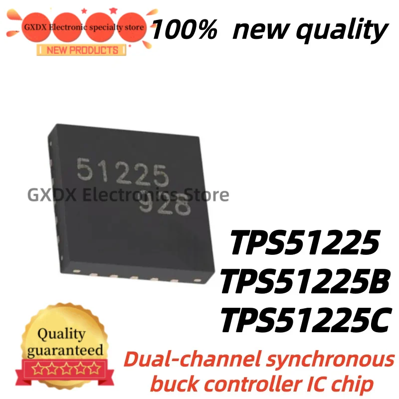 5pcs 100% New Quality TPS51225C TPS51225CRUKR 51225 TPS51225 TPS51225RUKR 1225B 51225B TPS51225B TPS51225BRUKR 1225C QFN-20