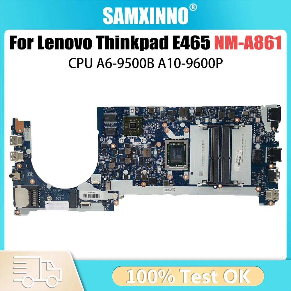 

Notebook Mainboard For Lenovo ThinkPad E475 NM-A861 Laptop Motherboard with CPU A6-9500B A10-9600P UMA 100% Tested OK