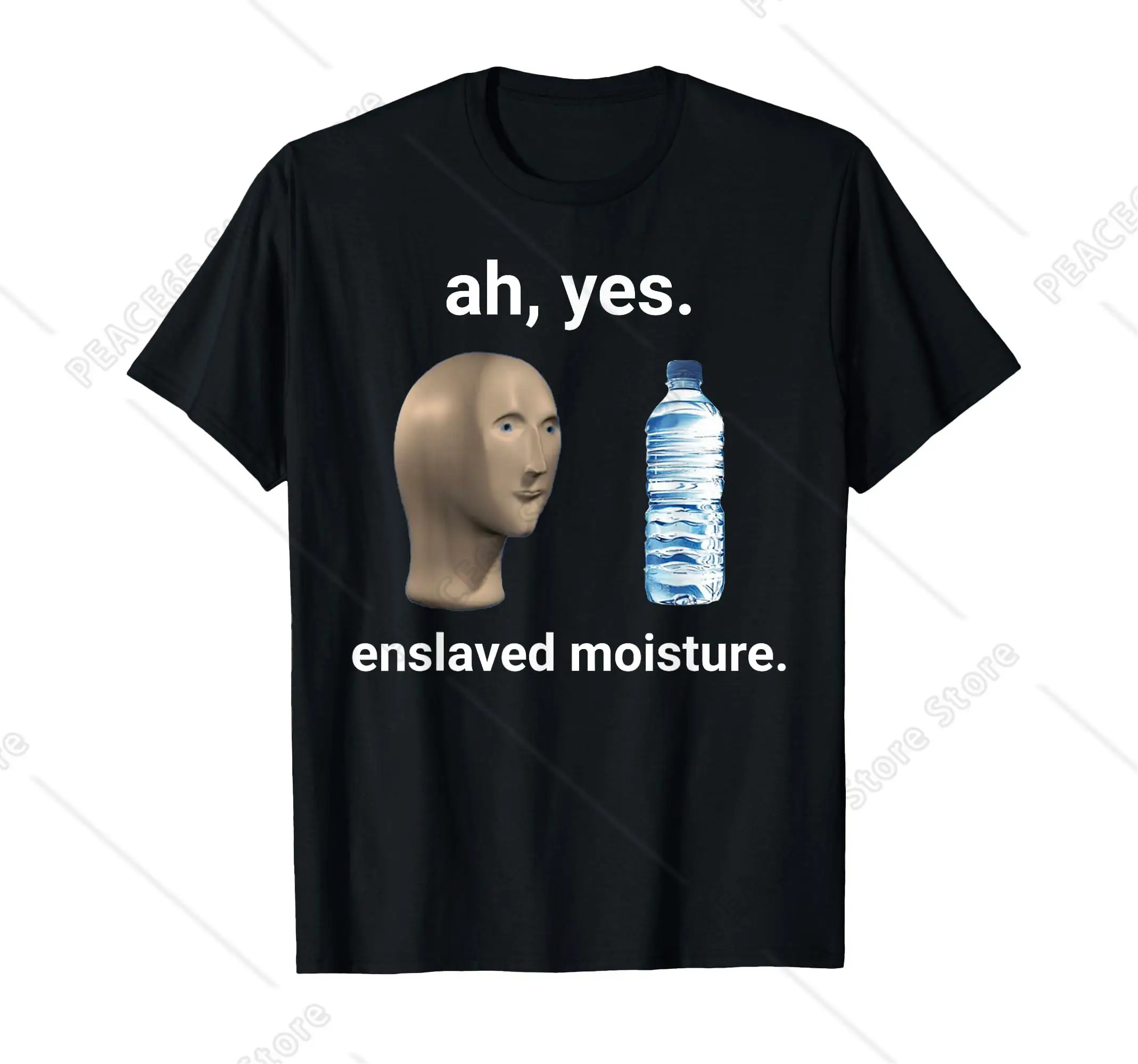 Ah Yes Enslaved Moisture Thanks to Memes T-Shirt