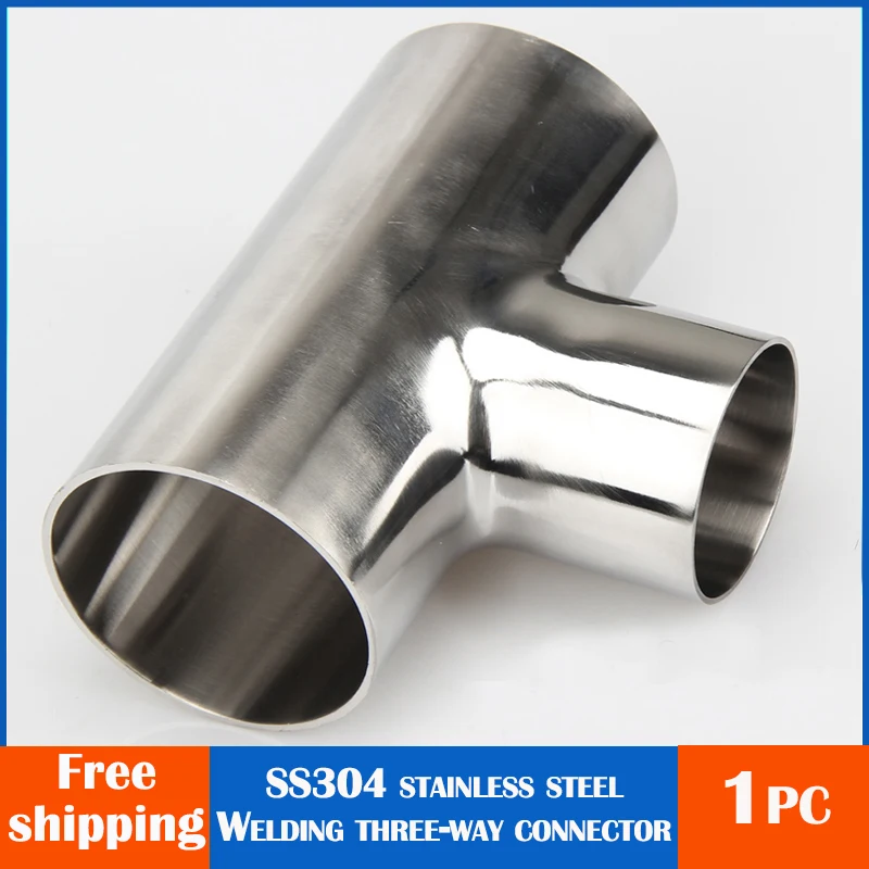 304 stainless steel welding Tee connector OD  25MM 38MM 51MM 60MM 63MM 76MM 102MM Food Machinery Pipeline  Brewing pipeline