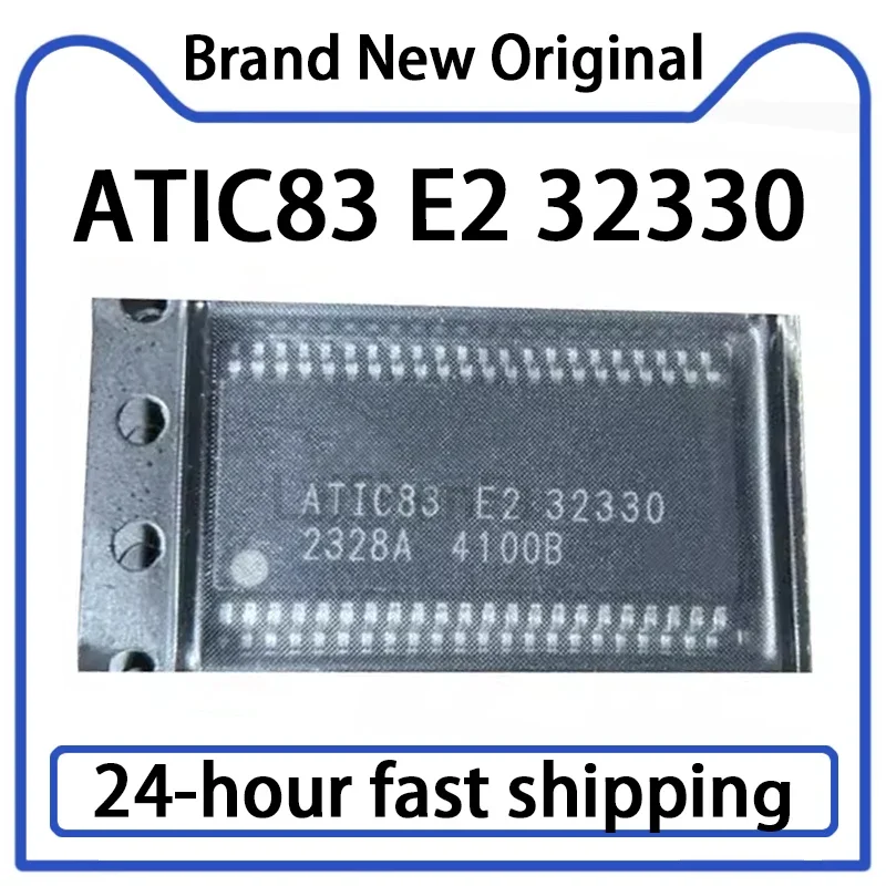 

1 шт. ATIC83 E2 32330 SSOP44 ATIC83-E2 чип автомобильной компьютерной платы на складе