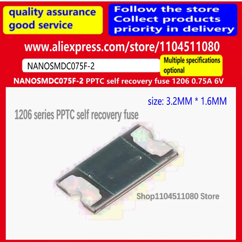 

30PCS / NANOSMDC075F-2 PPTC self recovery fuse 1206 0.75A 6V