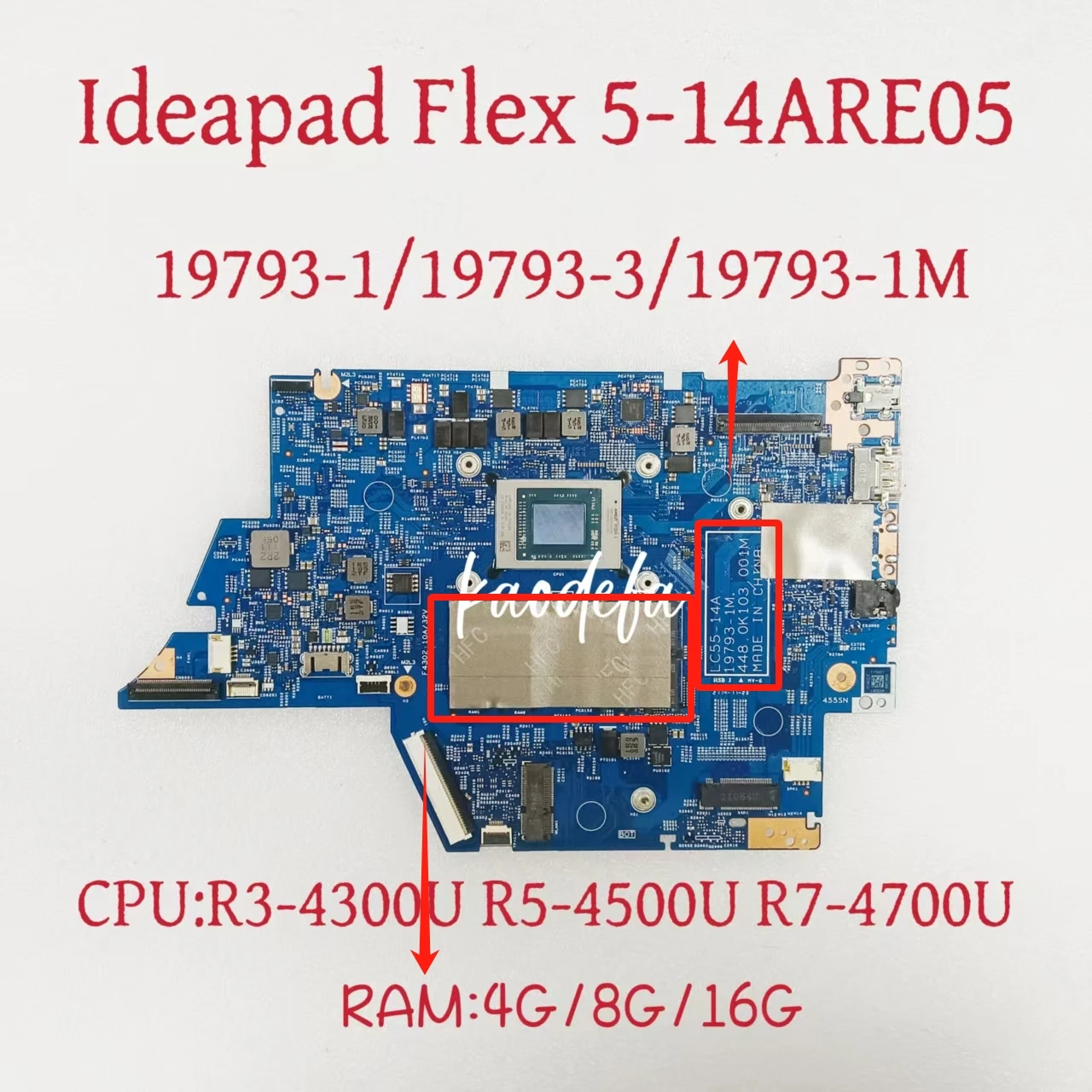 

19793-1 19793-3 19793-1M Mainboard For Ideapad Flex 5-14ARE05 Laptop Motherboard CPU:R3-4300U R5-4500U R7-4700U RAM:4G 8G 16G