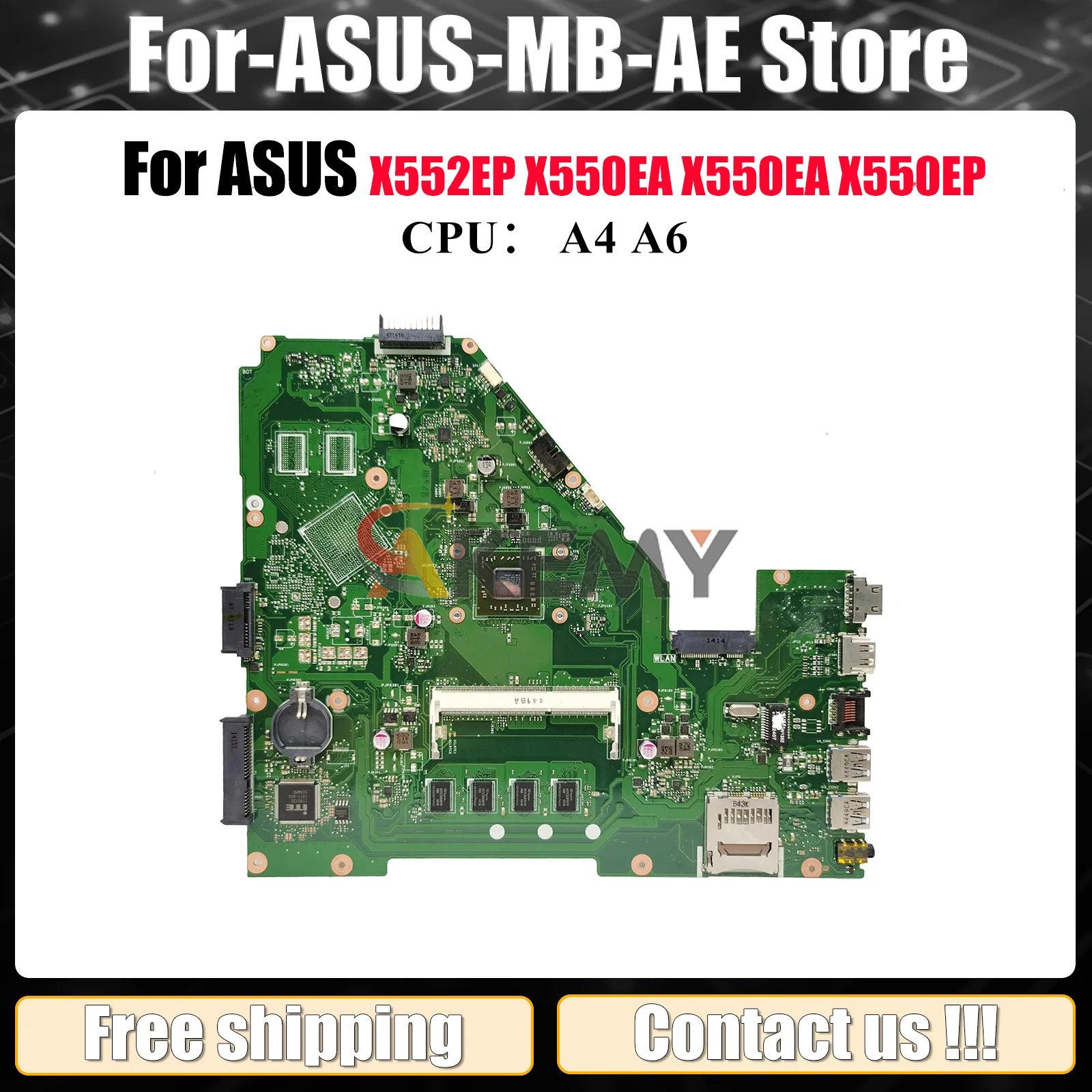 

X550EA Laptop Motherboard For ASUS VivoBook X550E Y582E Y581E X550EP X550EA X552EP F550WE X552W Mainboard W/ A4 A6 CPU fast ship