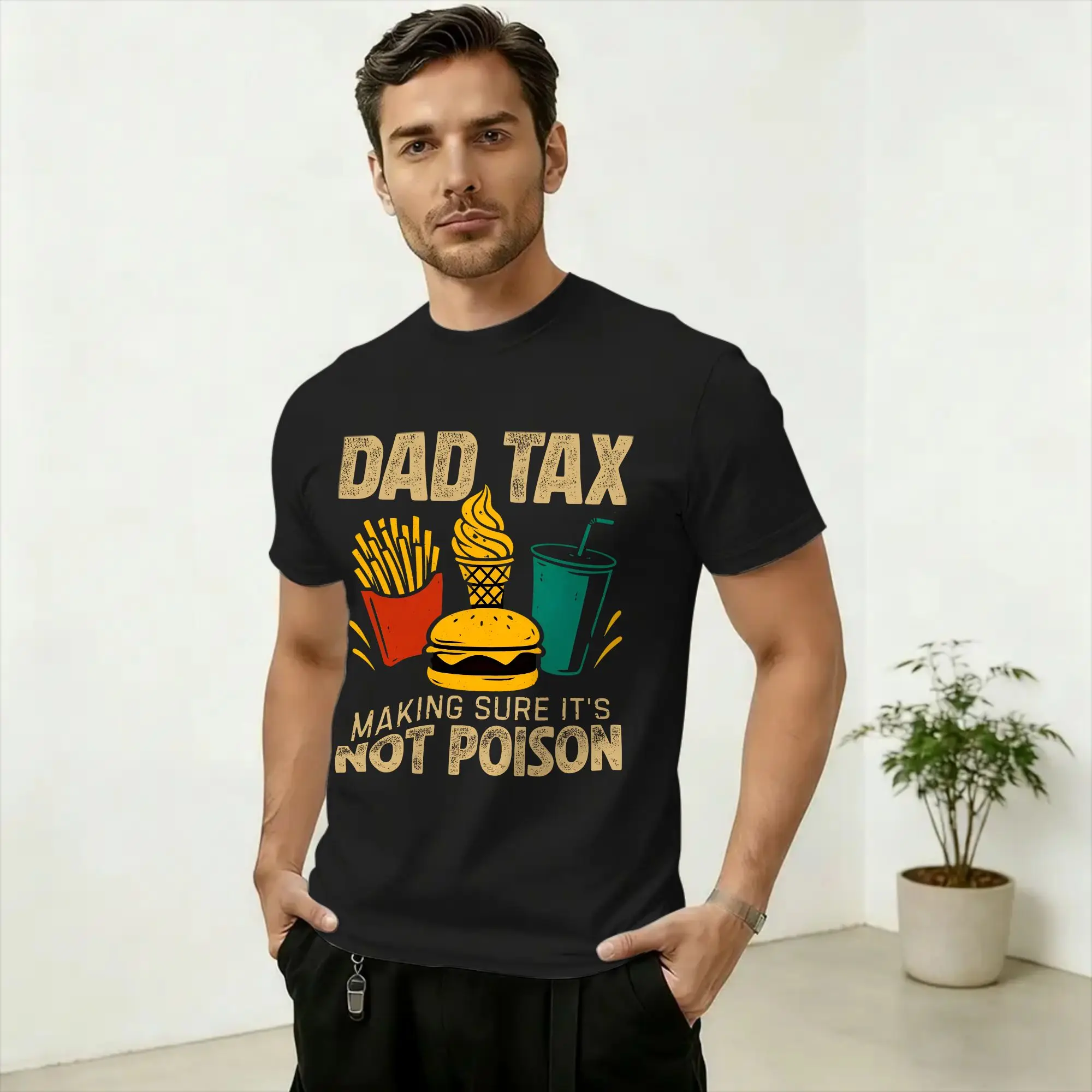 Men's T-Shirts Dad Tax Making Sure Not Toxic Funny Novelty 100% Cotton Tee Shirt Short Sleeve T Shirts Crew Neck Clothes Summer