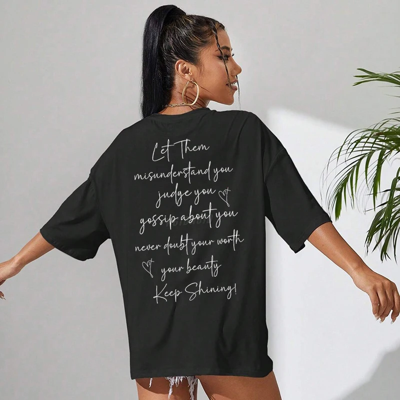 Let Them Inspirational Quotes Print T-Shirts For Women Short Sleeve Round Neck Gifts Idea Tee Shirt Casual Summer Oversized Tops