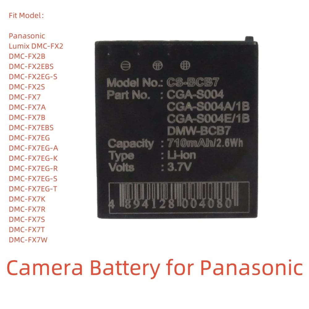 

Li-ion Replacement Battery for Panasonic Cameras | 3.7V, 710mAh | Compatible with Models: Lumix DMC-FX2, FX2B, FX2EBS, FX2EG-S,