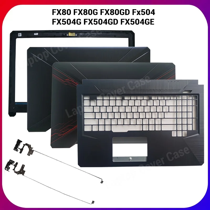 NEW Laptop Plastic Version for FX80 FX80G FX80GD Fx504 FX504G FX504GD FX504GE LCD Back Cover/Front Bezel