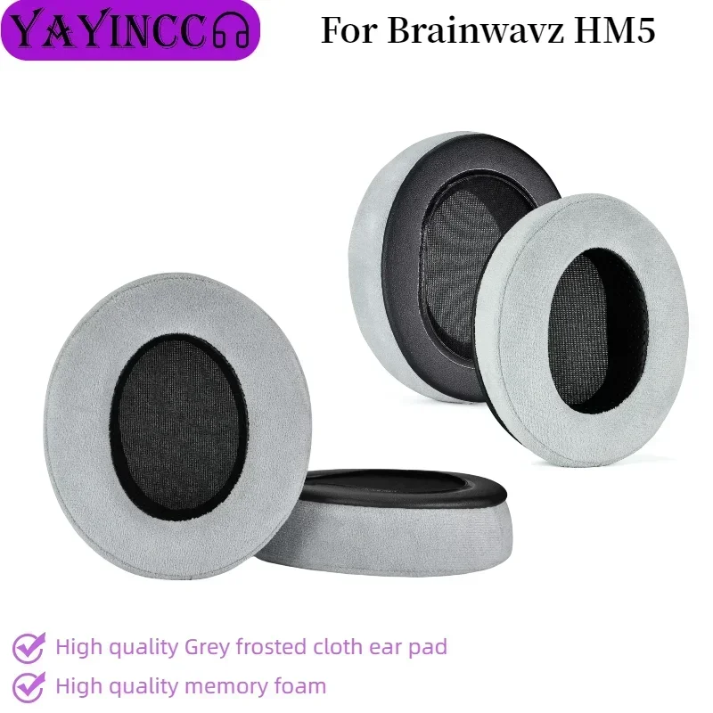 

YAYINCC Replacement Memory sponge Grey frosted cloth Ear pad For Brainwavz HM5 headset Repair Parts very comfortable