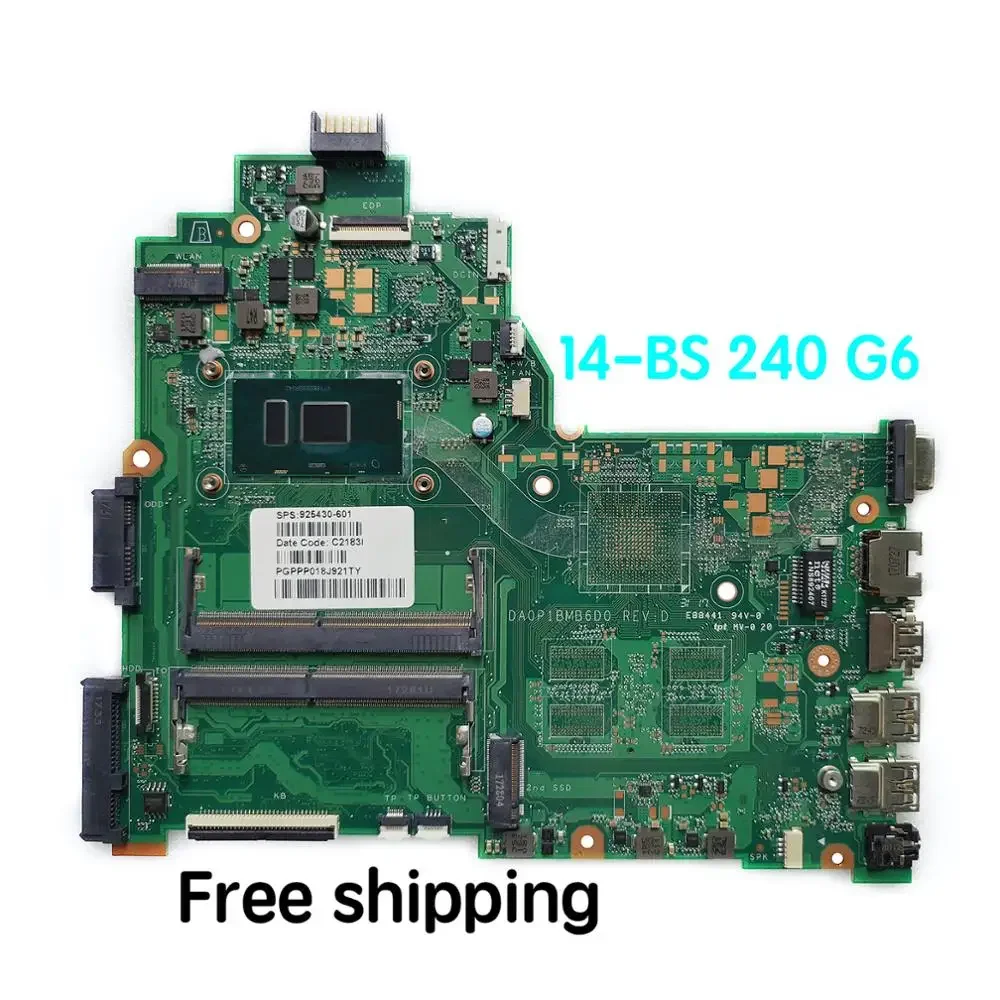 Suitable For HP 14-BS 240 G6 Motherboard 925422-601 925422-501 925422-001 DA0P1BMB6D0  Mainboard 100% tested fully work