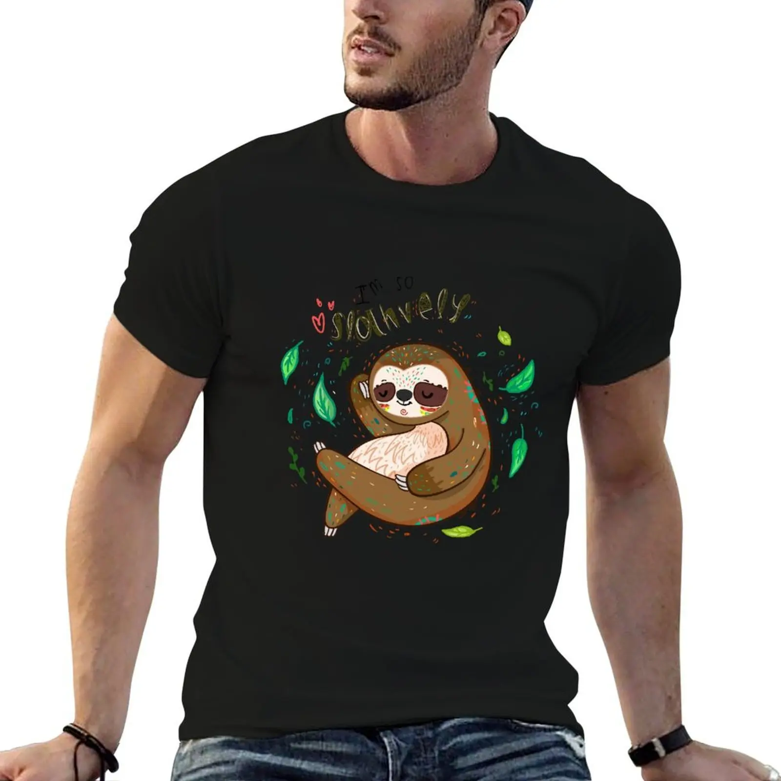 

I am so slothvely T-Shirt man t shirts graphic man t shirts high quality luxury brand T-Shirt