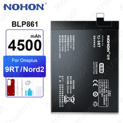 NOHON BLP861 4500mAh Battery for OnePlus 9RT Replacement Batteries For One Plus 1+ Nord 2 N100 CE 2 Lite CE2Lite Battery