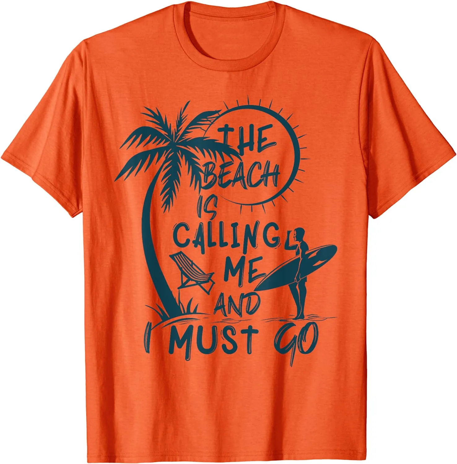 

The Beach Is Calling And I Must Go Surf Vacation Gift Men's Unisex T-Shirt S-5XL