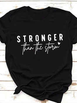 Stronger Than Storm T-Shirt 1