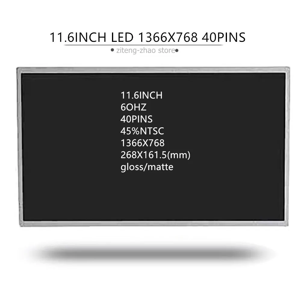 Imagem -05 - Envio Gratuito de 11.6 Polegadas Tela do Laptop Lcd Ltn116at01 Fit N116b6-l02 N116b6-l11 Lp116wh1 Tla1 B116xw02 V.0 40 Pinos Wxga 1366*768 o