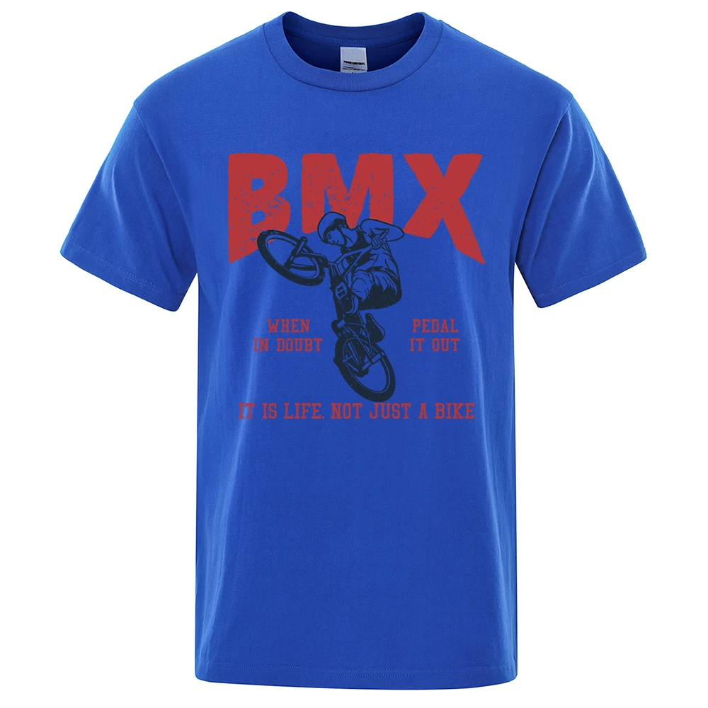 Bmx It Is Life Not Just A Bike Casual Breathable T-shirts Men Women Cotton Tee Summer Loose Clothes Soft O-Neck Oversized Tops