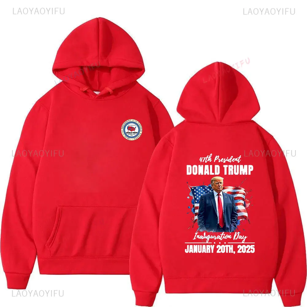 President Donald Trump Inauguration January 20, 2025 Double-sided Print Fall Hoodie Fashion Streetwear for Trump Supporters