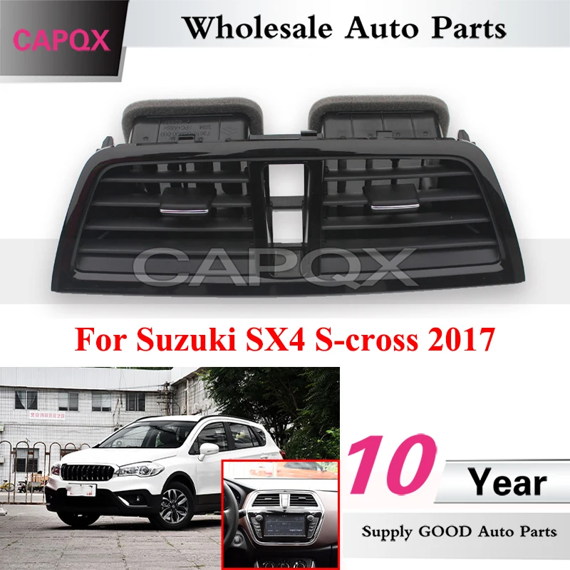 CAPQX Dashboard Middle Air Conditioner Outlet For Suzuki SX4 S-cross 2017 Air Conditioning Outlet Vent A/C Vent