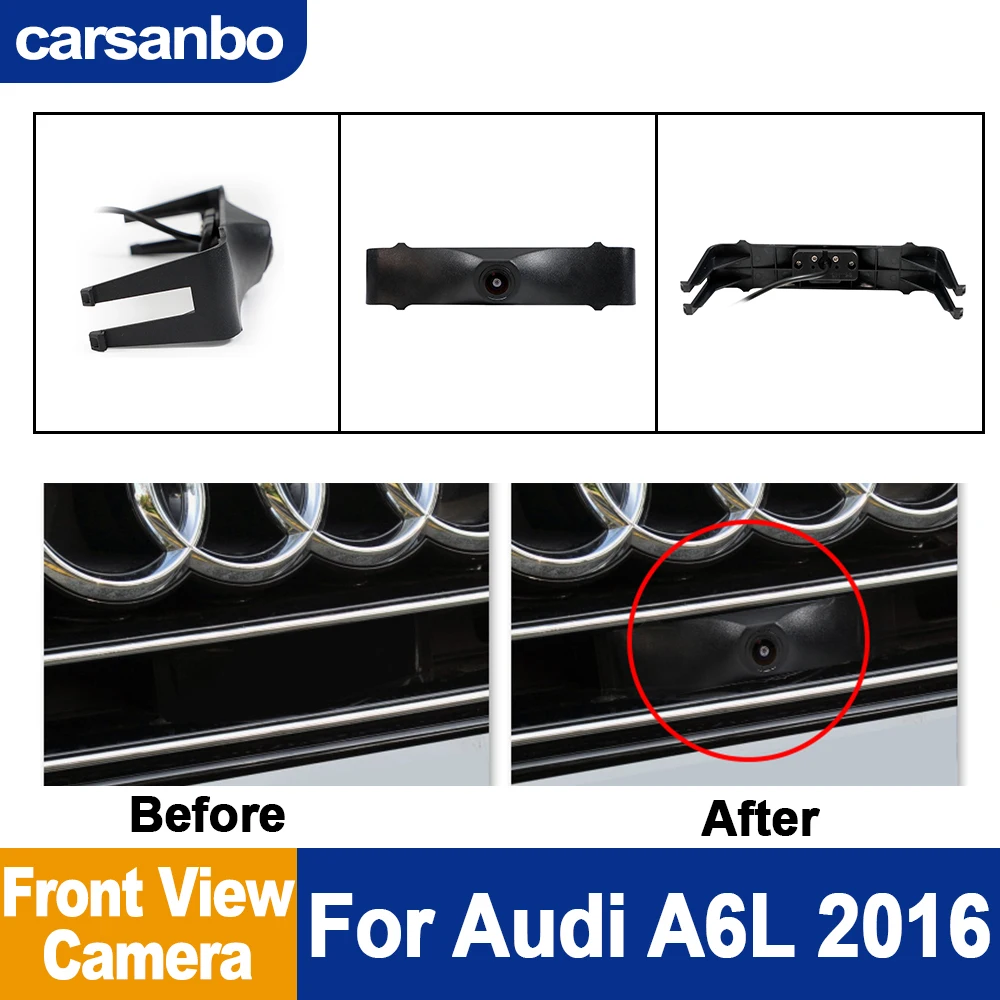 Carsanbo Vehicle Front View Camera For Audi 2016 A6L Camera 150° Lens Car Camera Waterproof