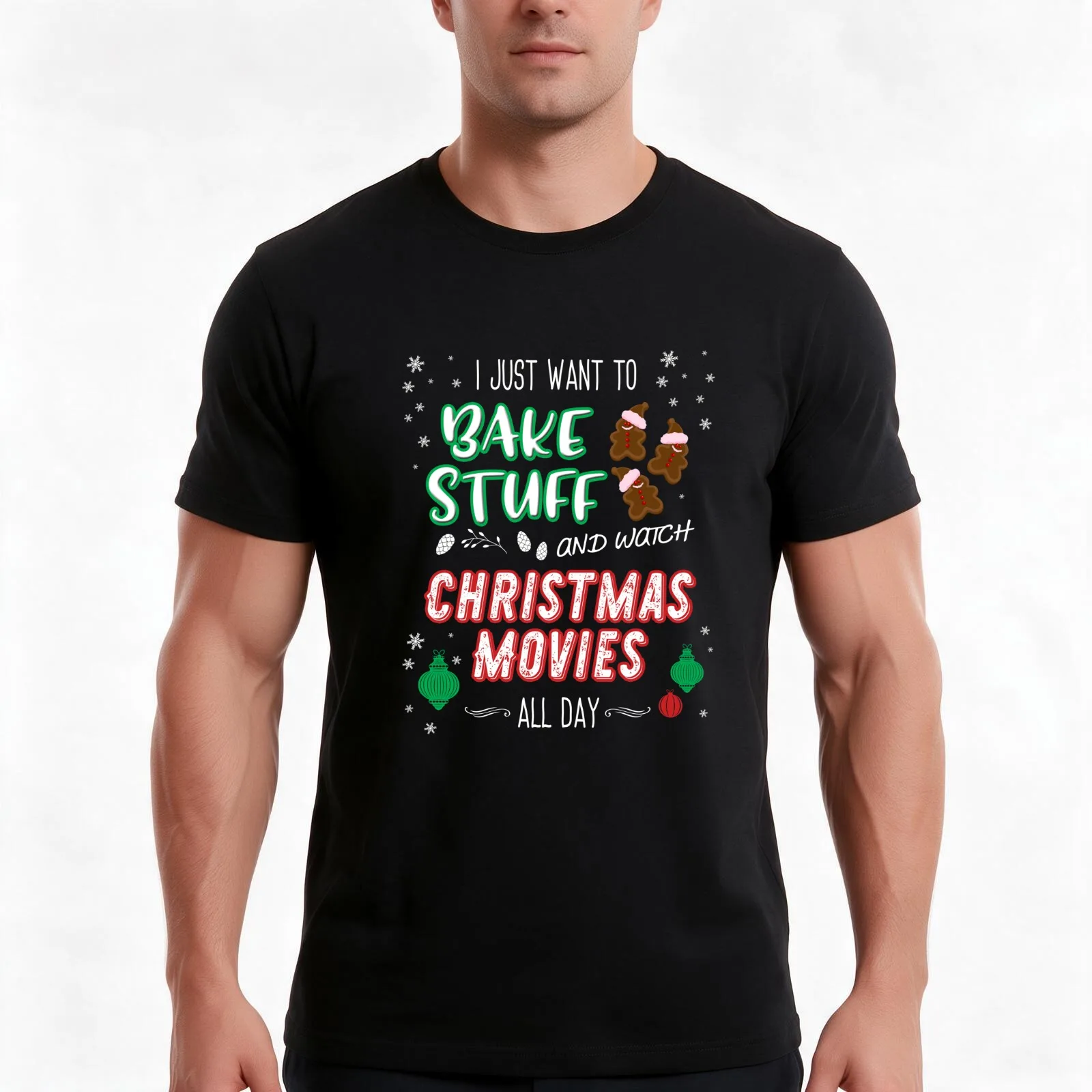 I just want to bake stuff and watch Christmas movies T-Shirt, Summer Casual Cotton Tee, Oversized Streetwear Tops, 100% Cotton