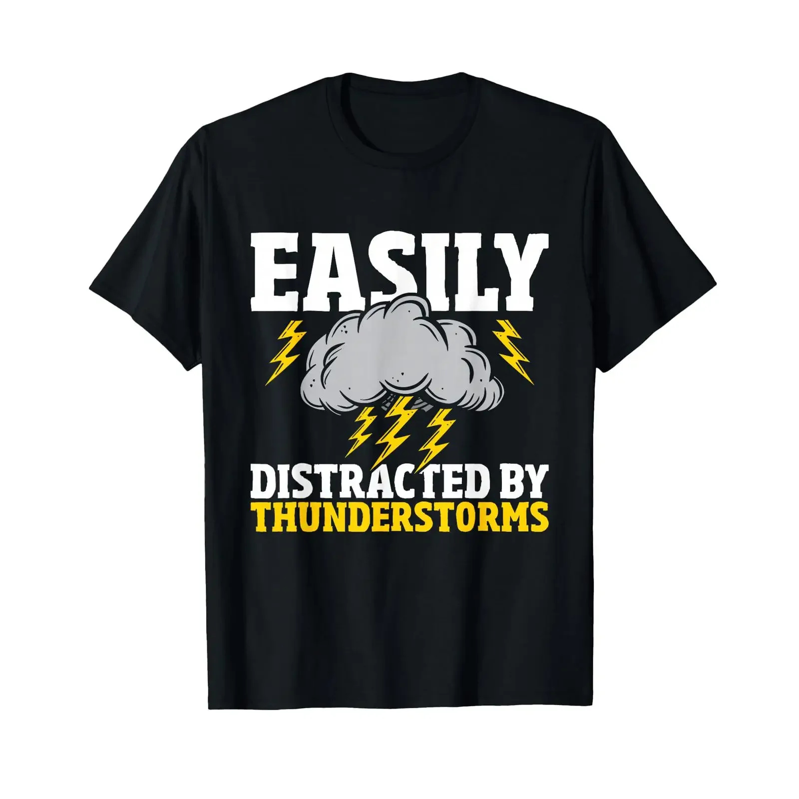 Easily Distracted By Thunderstorms Weather Meteorologist T Shirt vintage Washed Stretched graphic Top For Everyday Wear