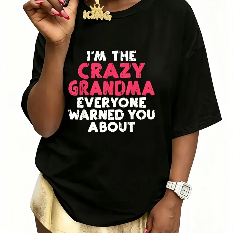 Im the Crazy Grandma Everyone Warned You about Grandma Women's 100% Cotton T-Shirt Short Sleeve Top Casual Round Neck Fun Print Tee S-5Xl