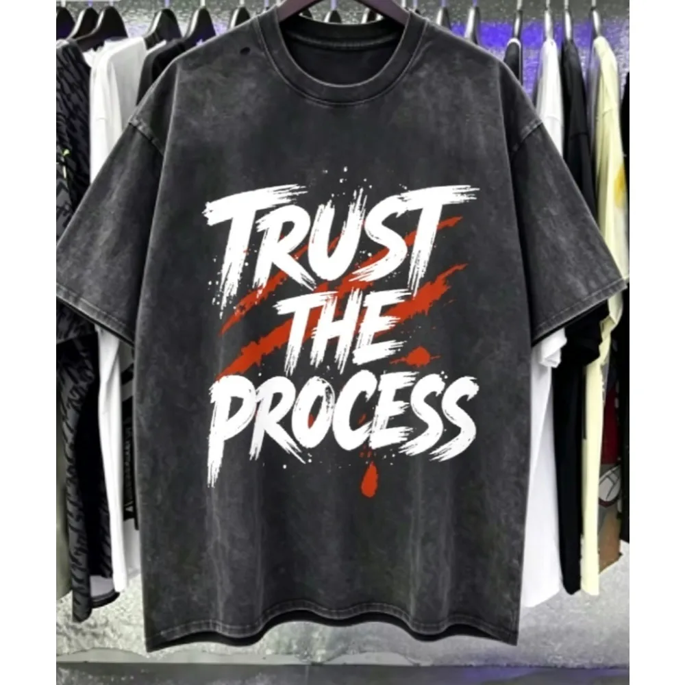 TRUST THE PROCESS Prints Washed T-Shirts Mens Oversized Cotton T Shirts Summer O-Neck Short Sleeve Tops Casual Clothes