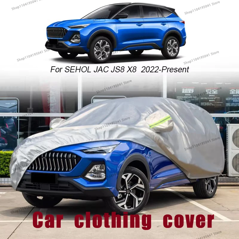 

For SEHOL JS8 X8 Full Car Cover Rain Frost Snow Car protective cover ,UV protection,Car paint protection