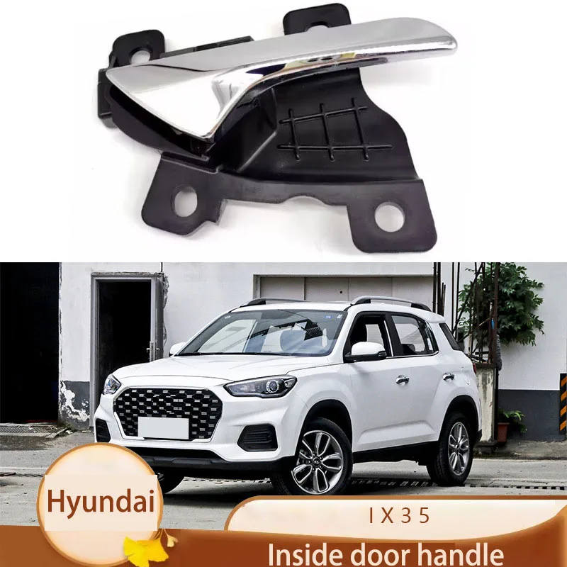 

Suitable for 18-21 modern IX35 door inner handle car front door inner handle door inner handle