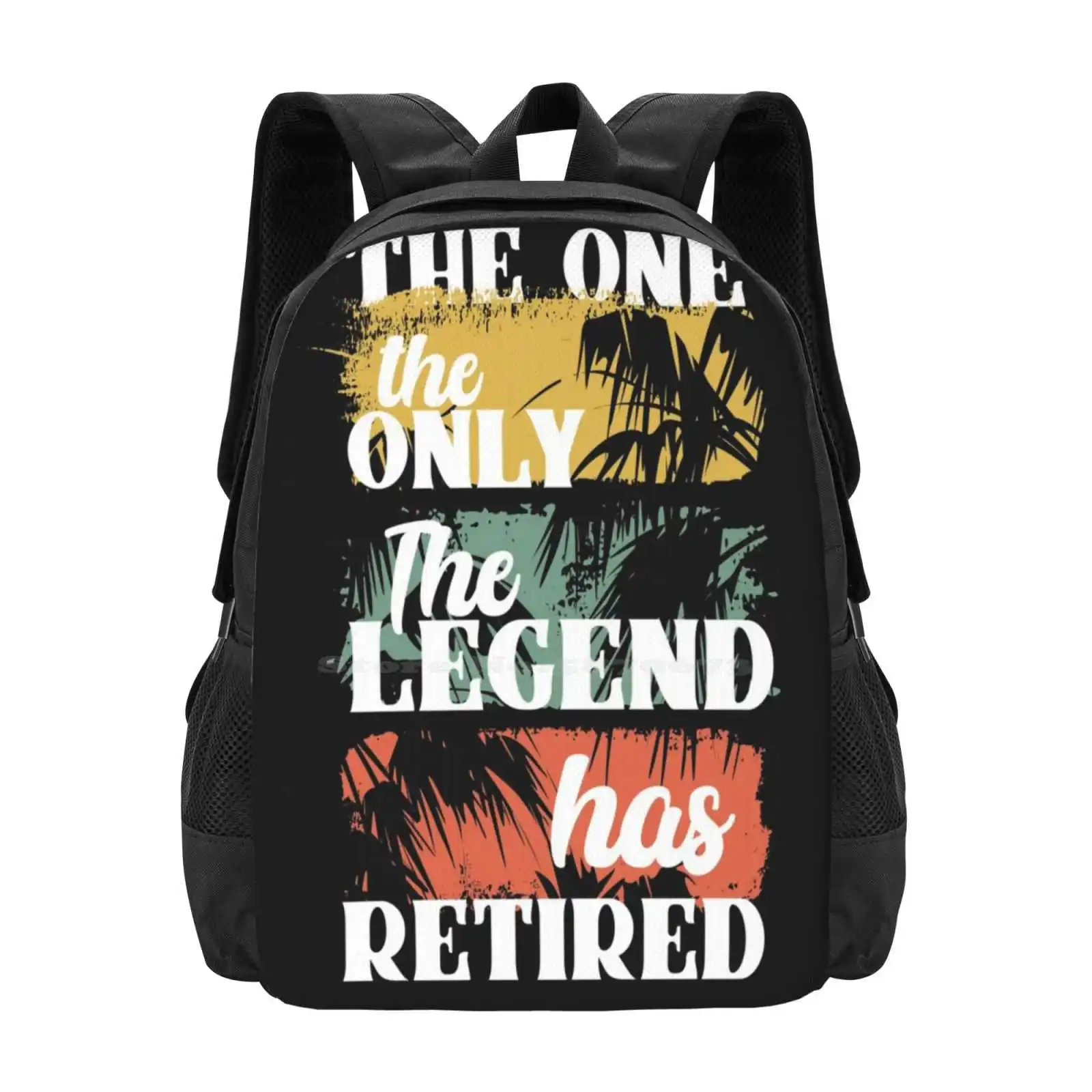 

The One The Only The Legend Has Retired , Funny Retirement Gift For Men And Women , Hot Sale Backpack Fashion Bags Retirements