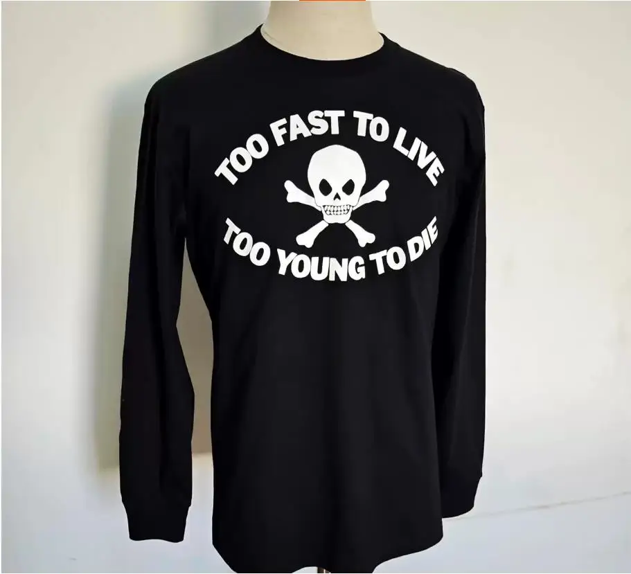 2026 PUNK Too Fast T Live Too Young To Die Retro Skeleton Long Sleeve T-shirt TX1889
