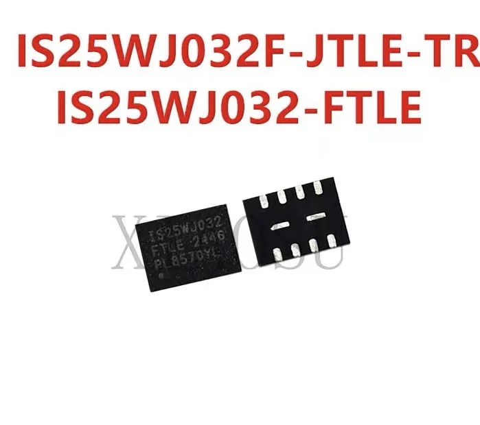 

IS25WJ032F-JTLE-TR IS25WJ032 IS25WJ032F IS25WJ032F-JTLE QFN