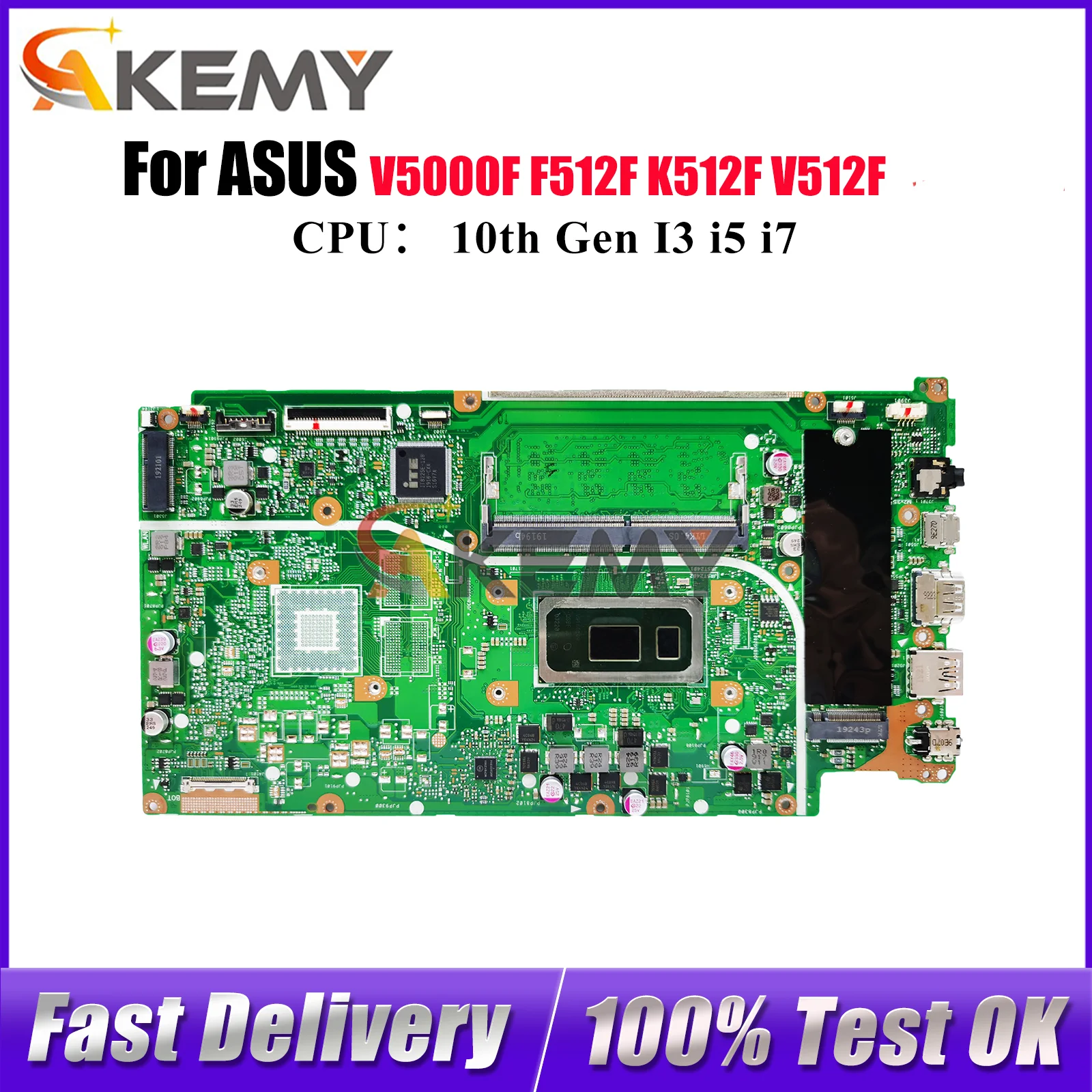 

X512FA Laptop Motherboard For ASUS VivoBook V5000F X512FL X512FF X512FJ X512F X512FJG X512FB X512FLC Mainboard 10th Gen I3 i5 i7