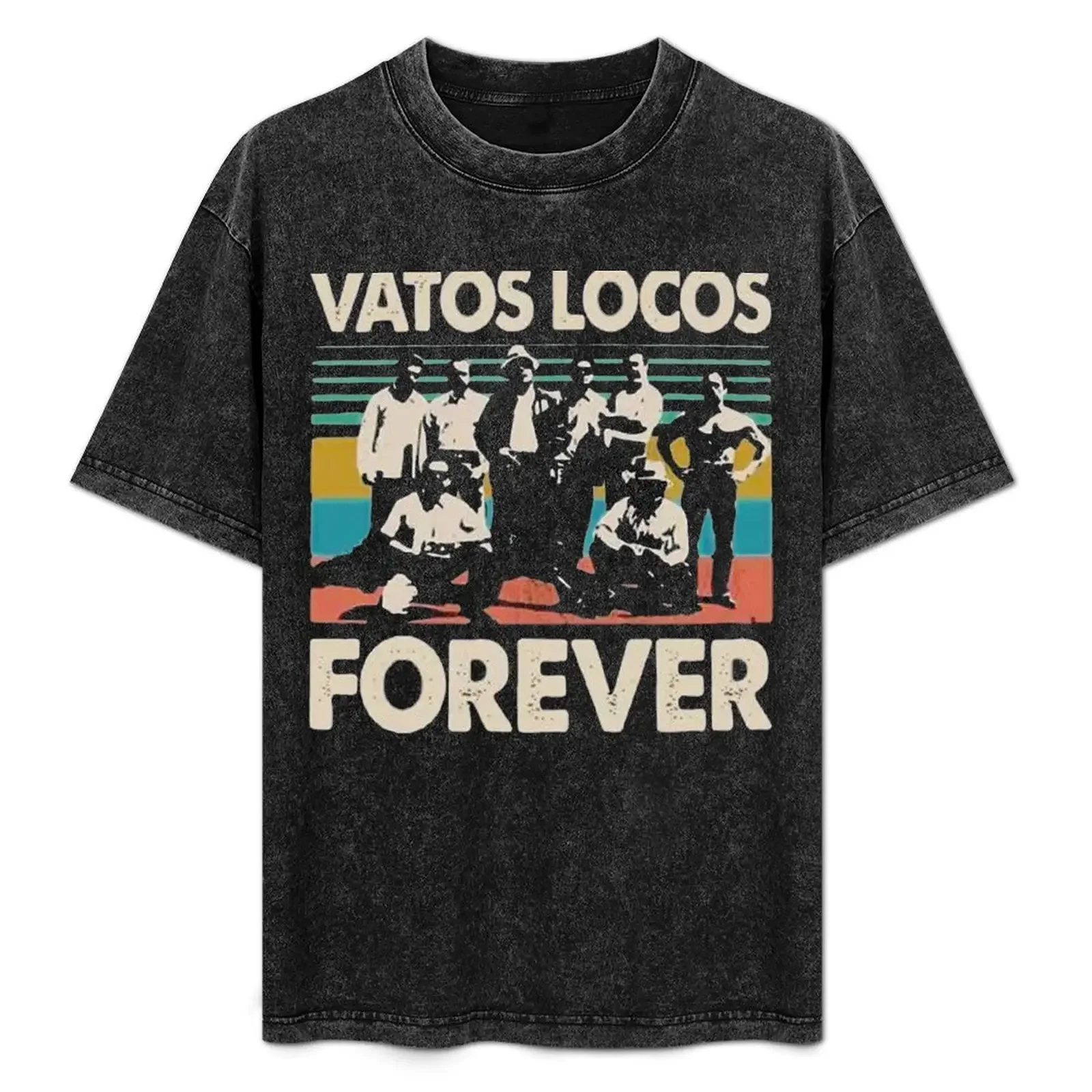 

Vatos Locos Forever shirt T-Shirt Classic Basic Casual T-Shirt