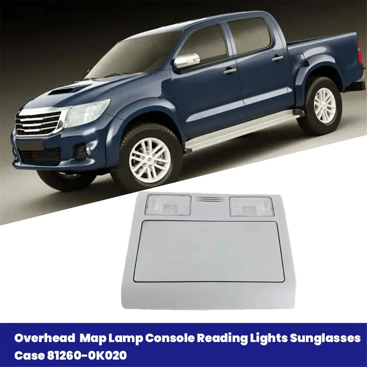 Car Overhead Console Reading Lights Sunglasses Case 81260-0K020 for Toyota Hilux Fortuner 2005-2015 Map Lamp 812600K020