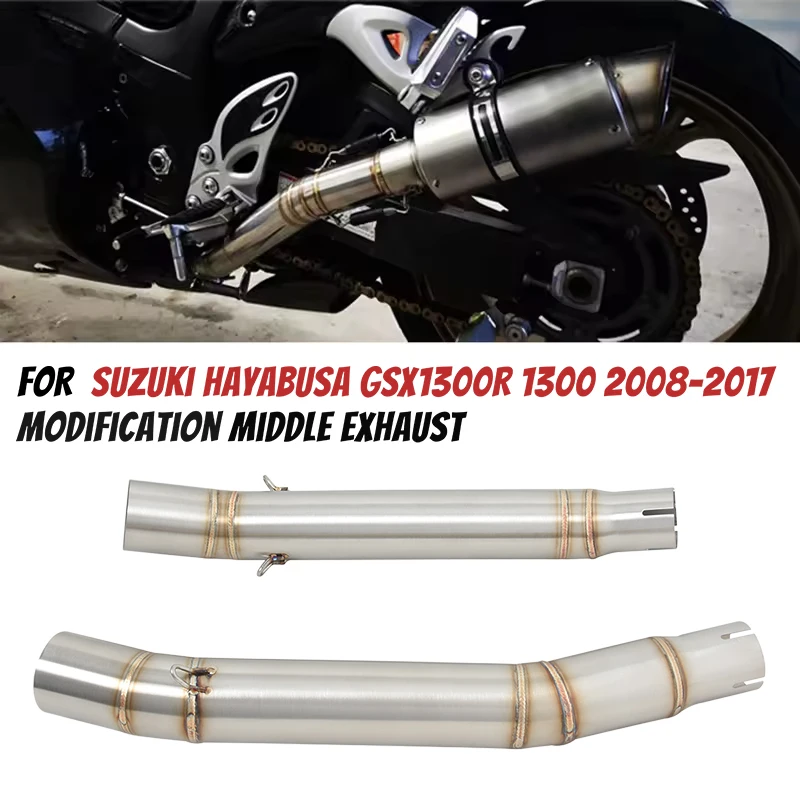 

Slip On For Suzuki Hayabusa GSX1300R GSX 1300R 2008-2017 Motorcycle GSXR1300 Exhaust Middle Link Pipe Escape Mid Connect Tube