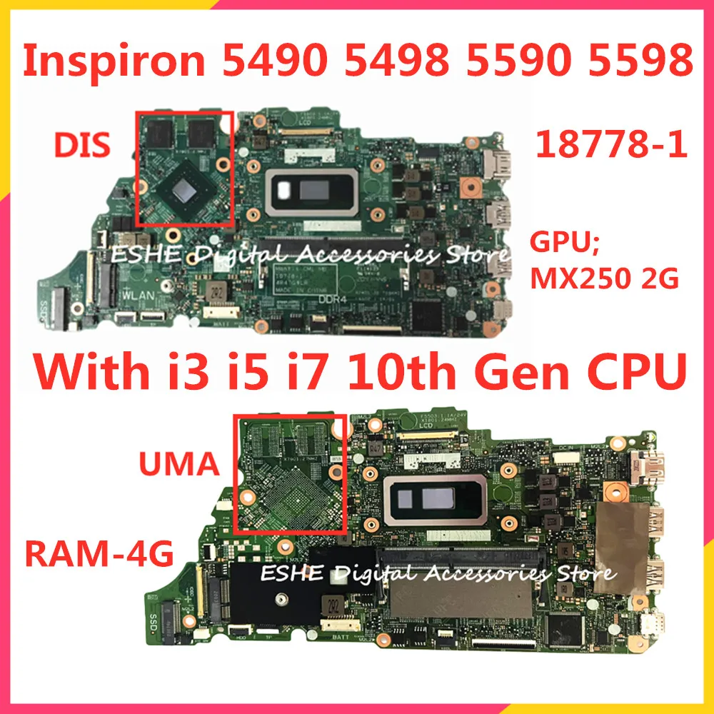 

18778-1 Motherboard For DELL Inspiron 5490 5498 5590 5598 Laptop Mainboard With i3 i5 i7 10th Gen CPU MX250 2G GPU RAM 4G 020YV9