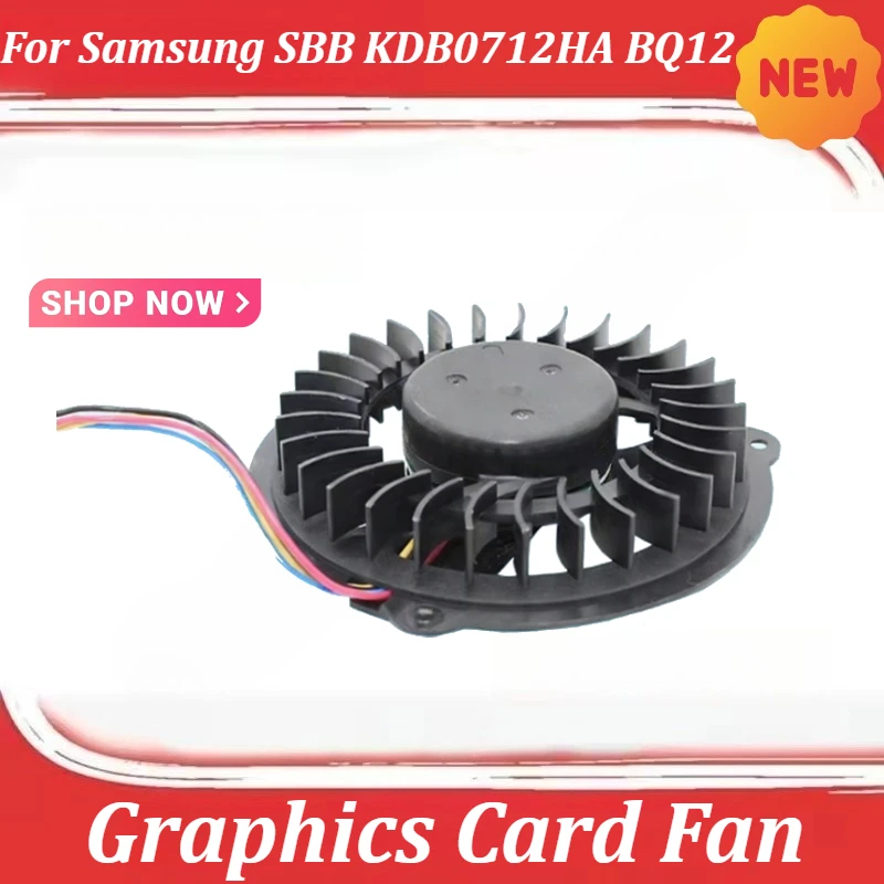 

Cooling Fan For Samsung SBB KDB0712HA BQ12 12V 0.70A PWM Graphics Card Fan