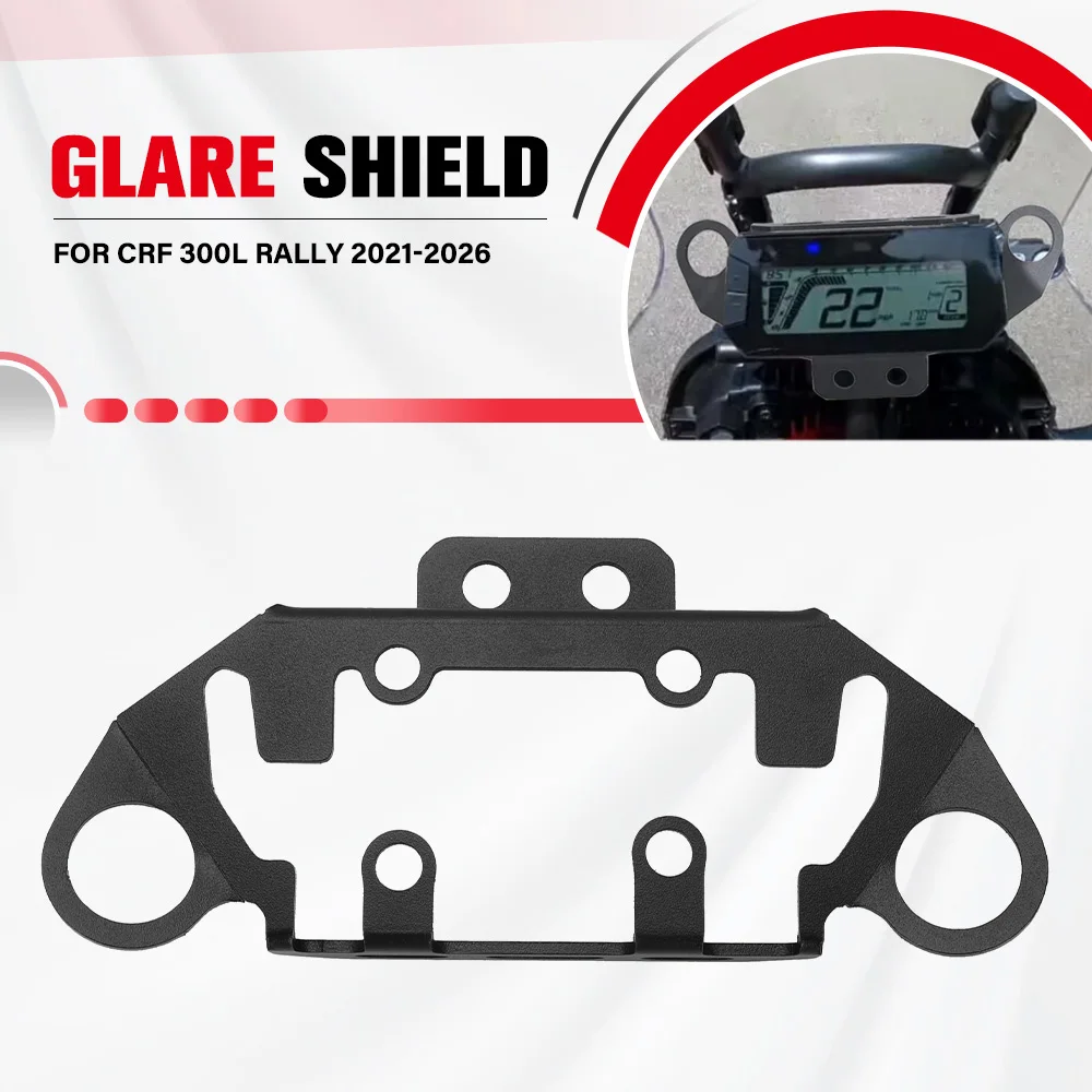 

For HONDA CRF 300L Rally 2021 2022 2023 2024 2025 2026 CRF300L RALLY New Motorcycle Dash Bare Panel Cover Meter Frame Protector