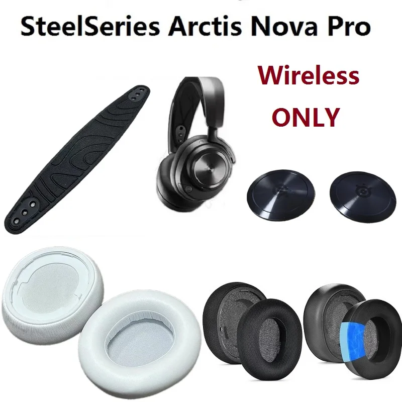 Original spare part For SteelSeries Arctis Nova Pro Wireless Headphones Replacement Ear pads Ear covers Earmuffs Ear cushions