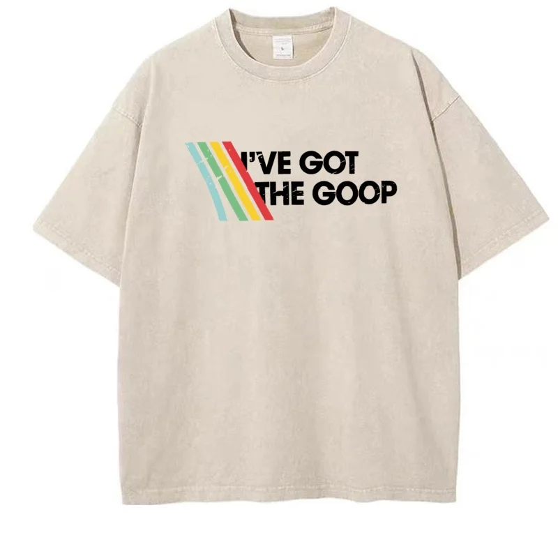 I've Got The Goop T-Shirt Funny Peanut Gaming Tee Retro Vintage Washed Cotton Short Sleeve T Shirt Round Neck Printed Tees