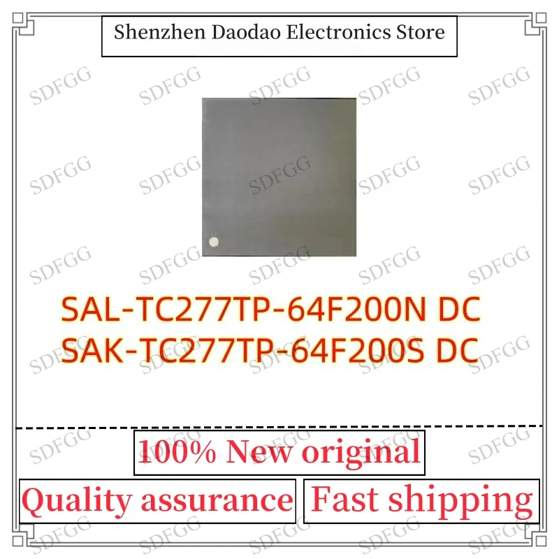 SAL-TC277TP-64F200N DC SAL-TC277TP-64 F200NDC SAK-TC277TP-64F200S DC SAK-TC277TP-64 F200SDC LFBGA-292 Chip IC New Original