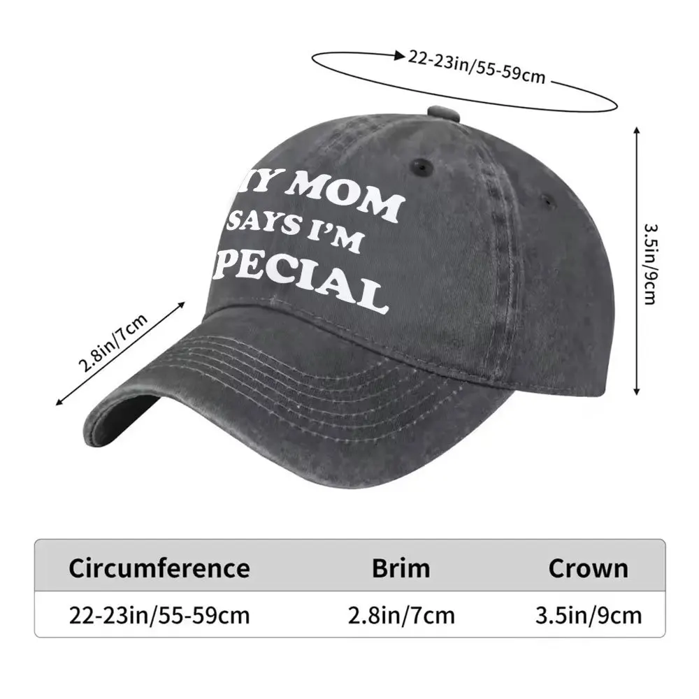 My Mom Says I'm Special Baseball Cap Unisex Washed Cotton Cap for Outdoor Casual Wear Gifts
