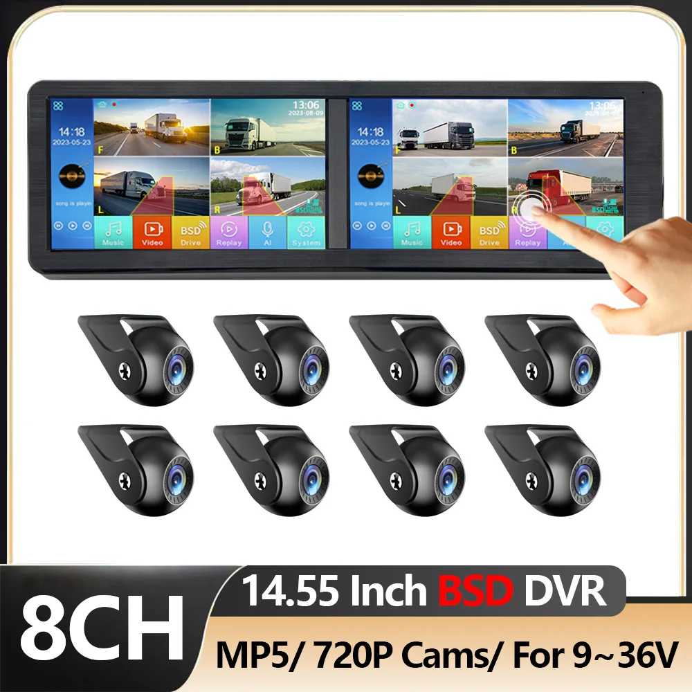 

8Channel MP5 BSD Blind Spot Detection Vehicle DVR Truck Monitor System 14.55 Inch IPS Touch Screen AHD Camera For Bus/RV/Trailer