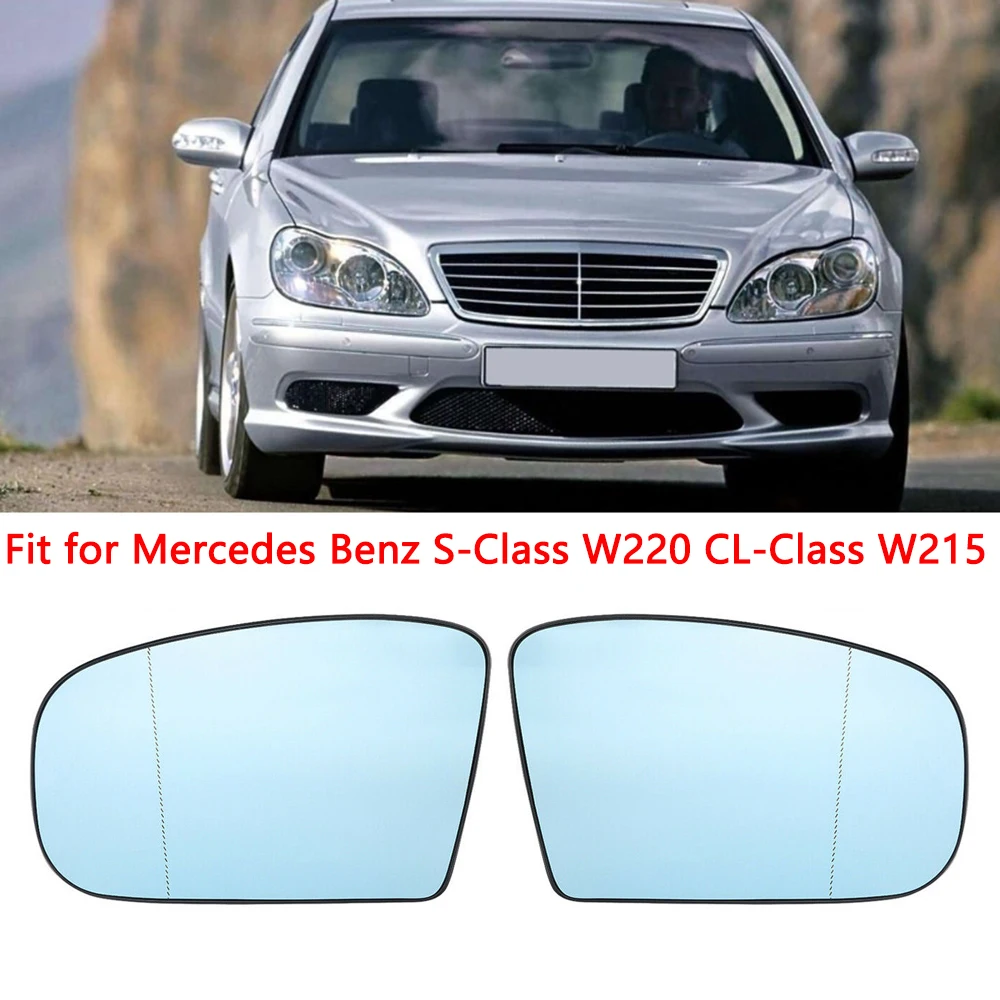 For Mercedes Benz S-Class W220 1998 1999 2000 2001 2002 Left Right Heated Side Mirror Glass Rearview Mirror White Blue Lens
