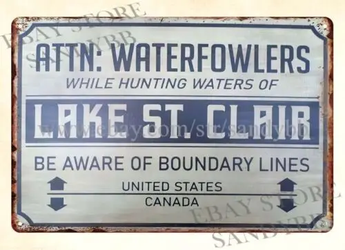 WATERFOWLERS LAKE ST. CLAIR REFUGE DUCK GOOSE HUNTING metal tin sign retro signs