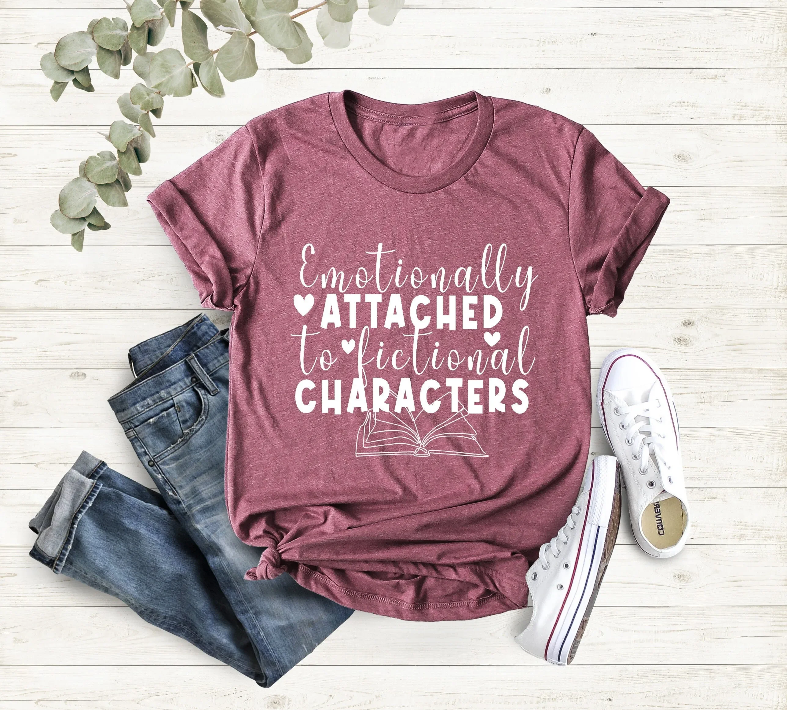 Emotionally Attached To Fictional Characters T Shirt Funny Reading Book Lover Bookish Blogger Nerd
