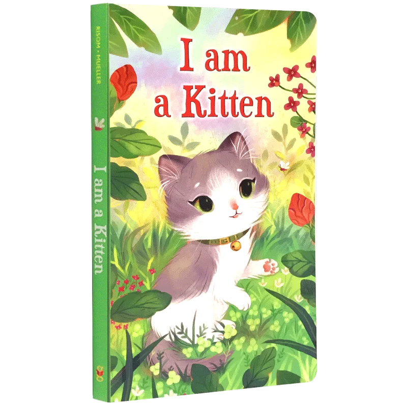 

I am a Kitten, Children's aged 2 3 4 5 English Picture Book, Board Book 9781524767297
