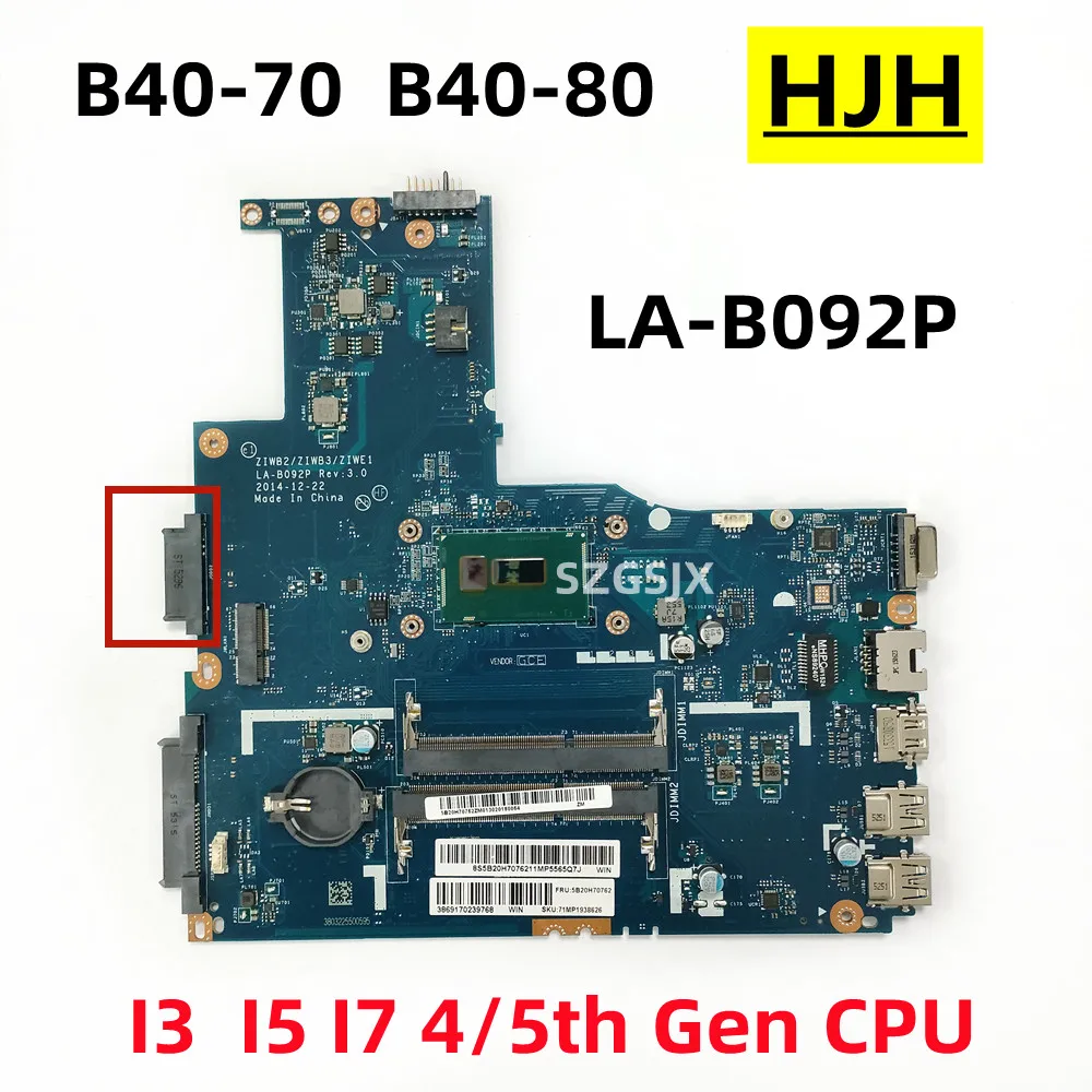 FOR  Lenovo B40-70 B40-80  Laptop Motherboard  ZIWB2 LA-B092P , I3  I5 I7 4/5th Gen CPU UMA,DDR3 100% TEST