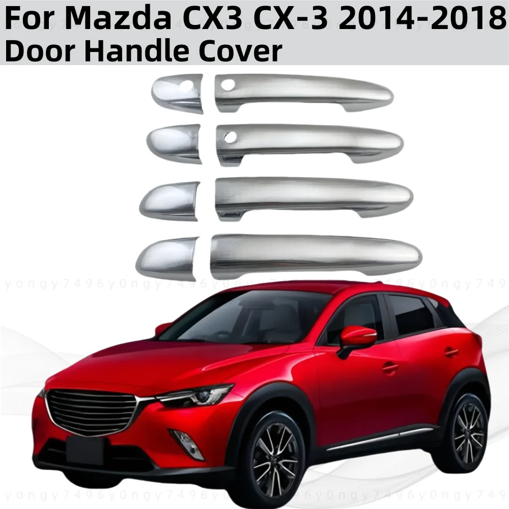 

New ABS Chrome Silver Car Accessory Door Handle Bowl Covers Trim Paste Style 2014 2015 2016 2017 2018 For Mazda CX3 CX-3